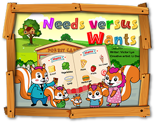 Teach your kids about needs and wants at Squirrel Treehouse